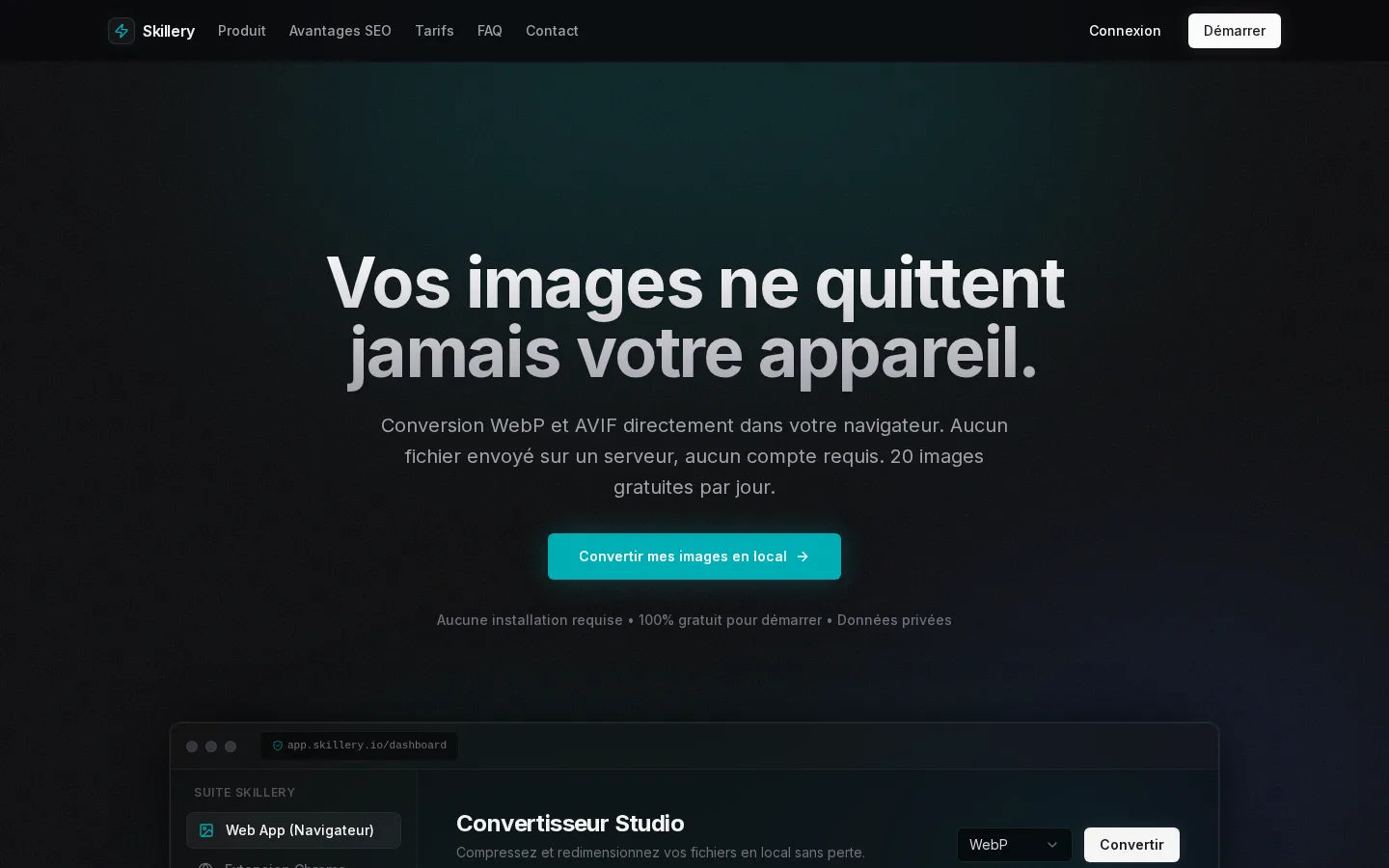 Page d'accueil de skillery.fr, titre « Vos images ne quittent jamais votre appareil » et aperçu du convertisseur